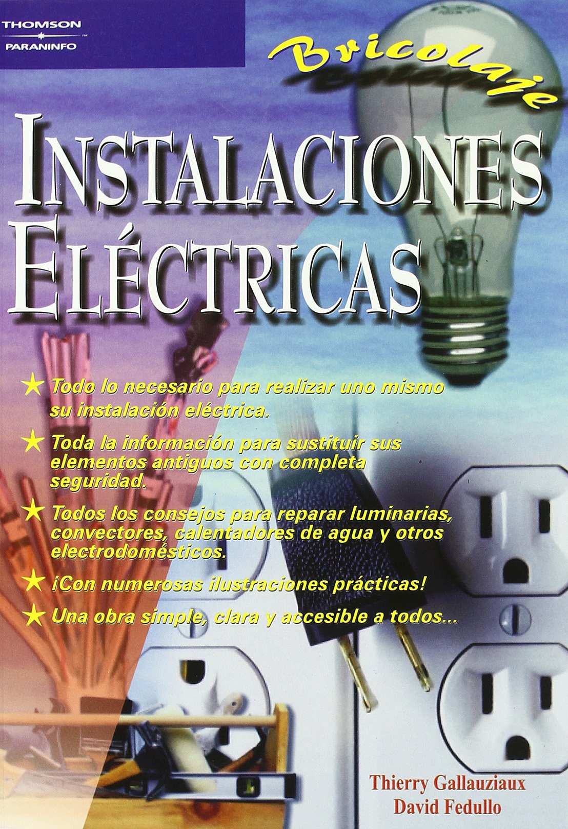 Instalaciones eléctricas. Bricolaje