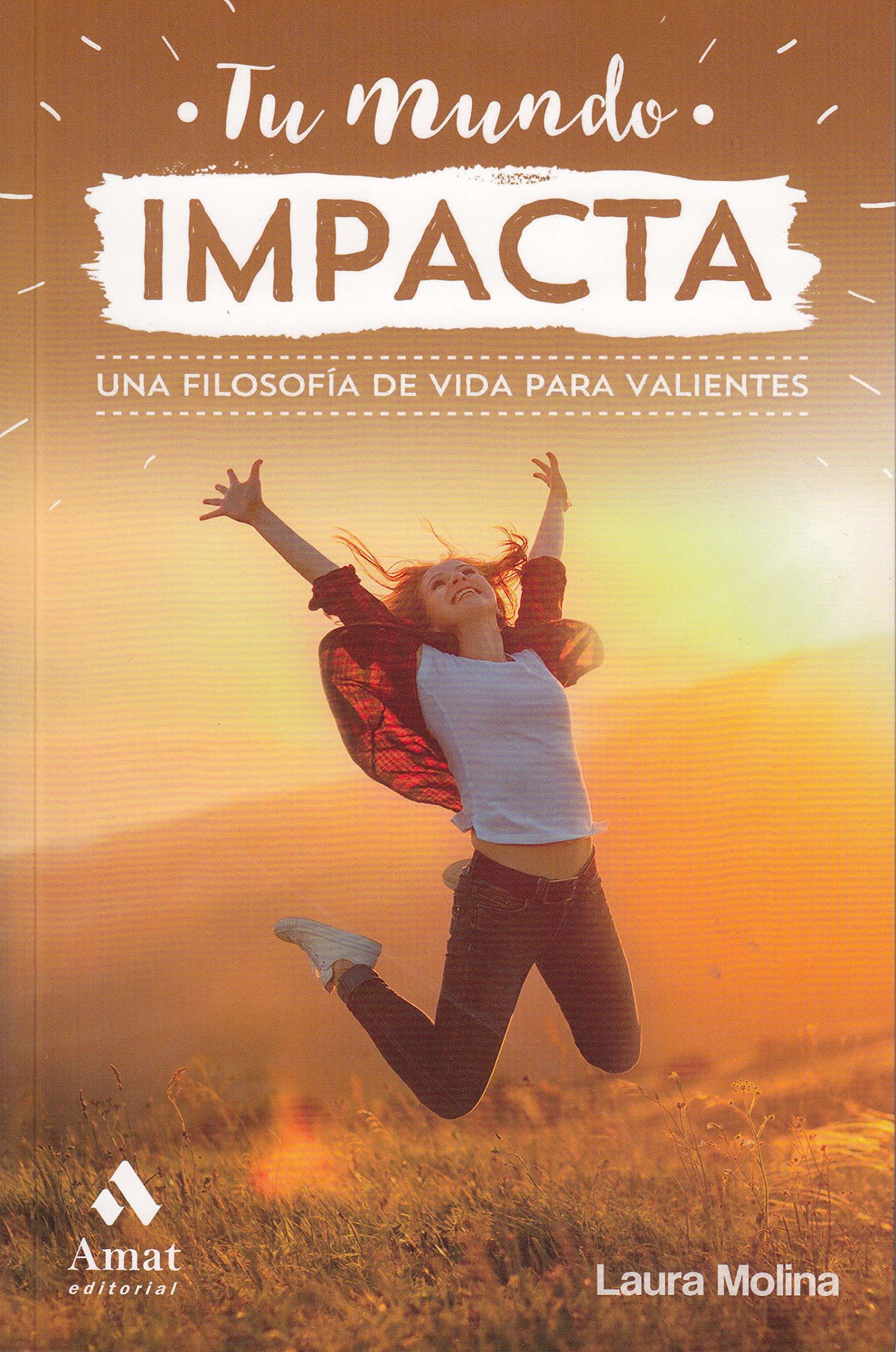 Tu mundo impacta (AMAT)