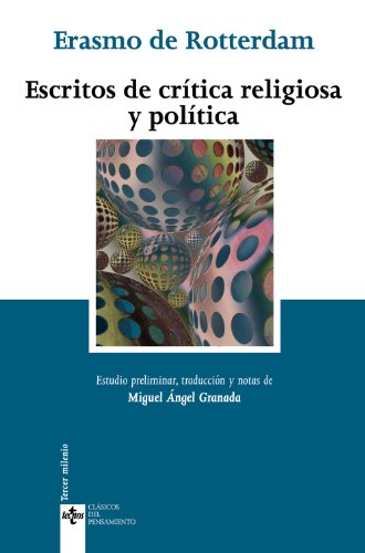 Escritos de crítica religiosa y política (Clásicos - Clásicos del Pensamiento)