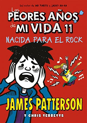 Los peores años de mi vida 11: Nacida para el Rock: 43 (Novela Gráfica)