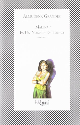 Malena es un nombre de tango: 127 (FÁBULA)