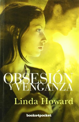 Obsesión y venganza (Books4pocket romántica)