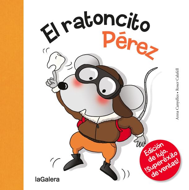 El ratoncito Pérez: 85 (Tradiciones)