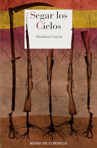 Segar los cielos: 192 (Literatura Reino de Cordelia)