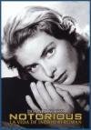 NOTORIUS VIDA DE INGRID BERGMAN (CINE)