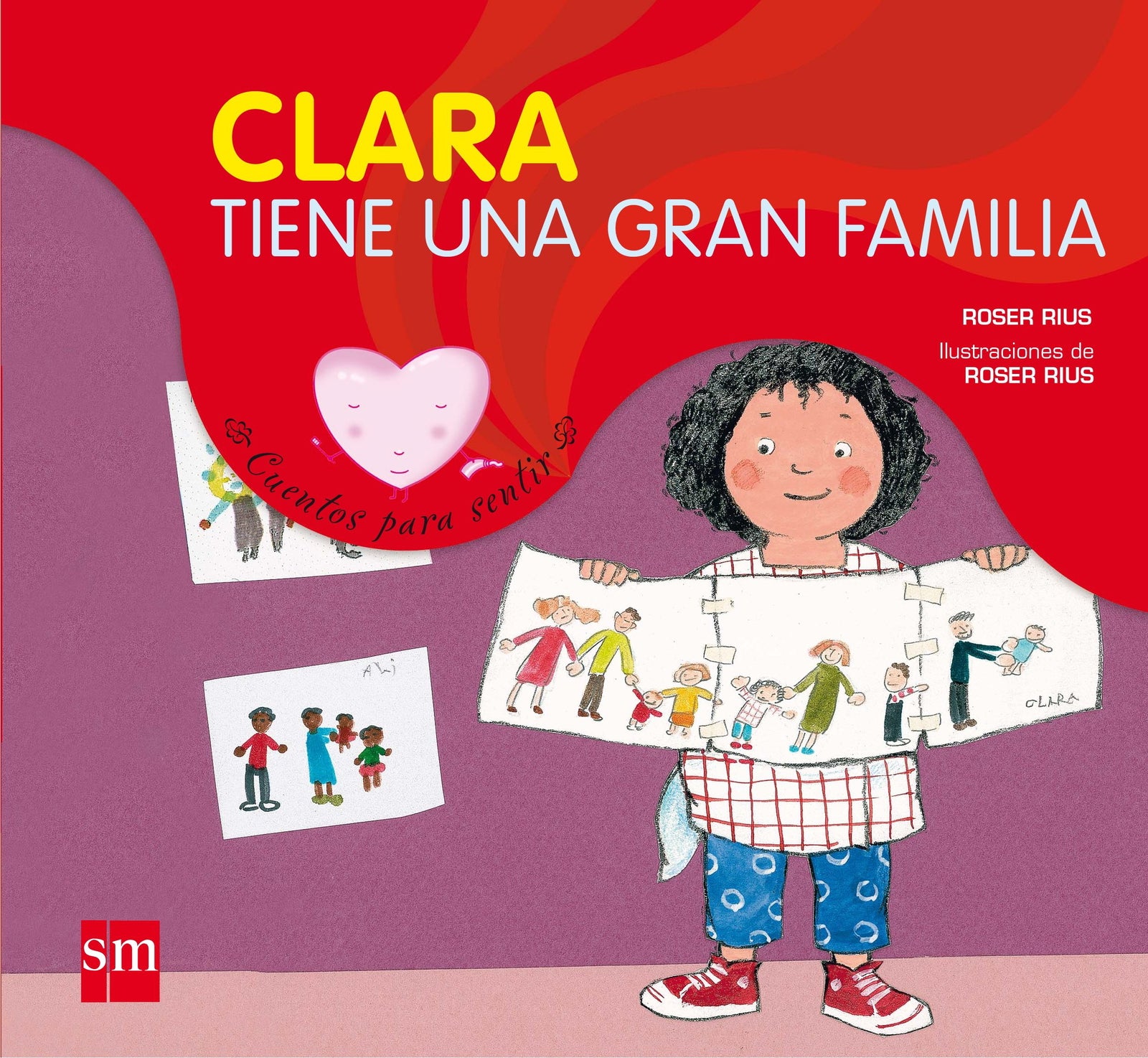 Clara tiene una gran familia (Cuentos para sentir)