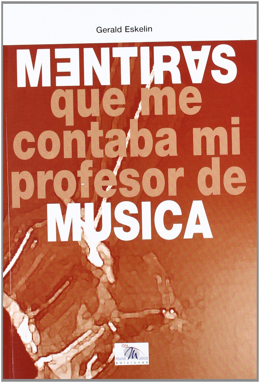MENTIRAS (MUSICA)