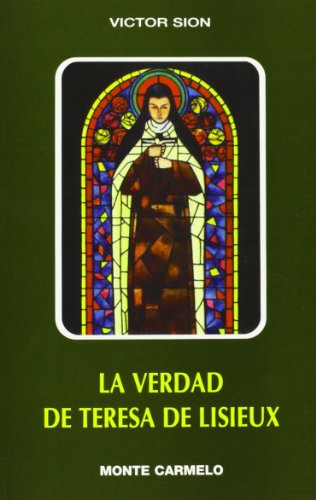 La Verdad de Teresa de Lisieux (Karmel)