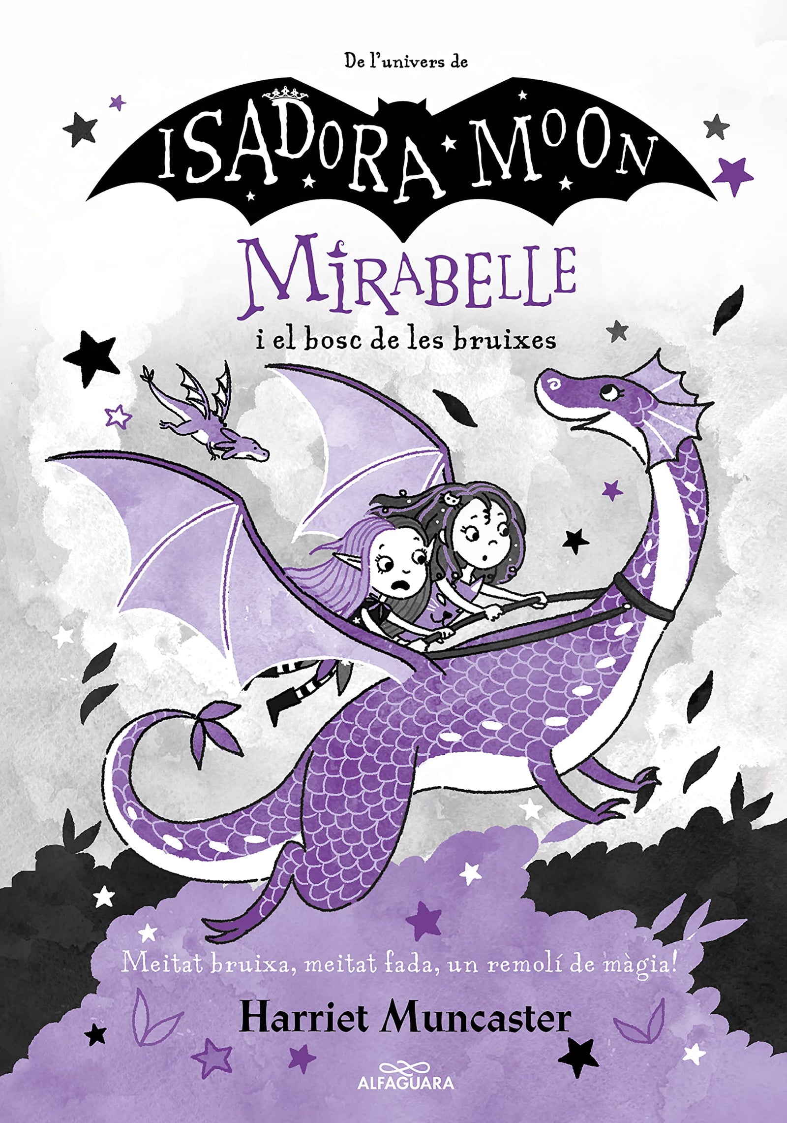 Mirabelle 4 - Mirabelle i el bosc de les bruixes: Un llibre màgic de l'univers de la Isadora Moon amb purpurina a la coberta! (Harriet Muncaster)