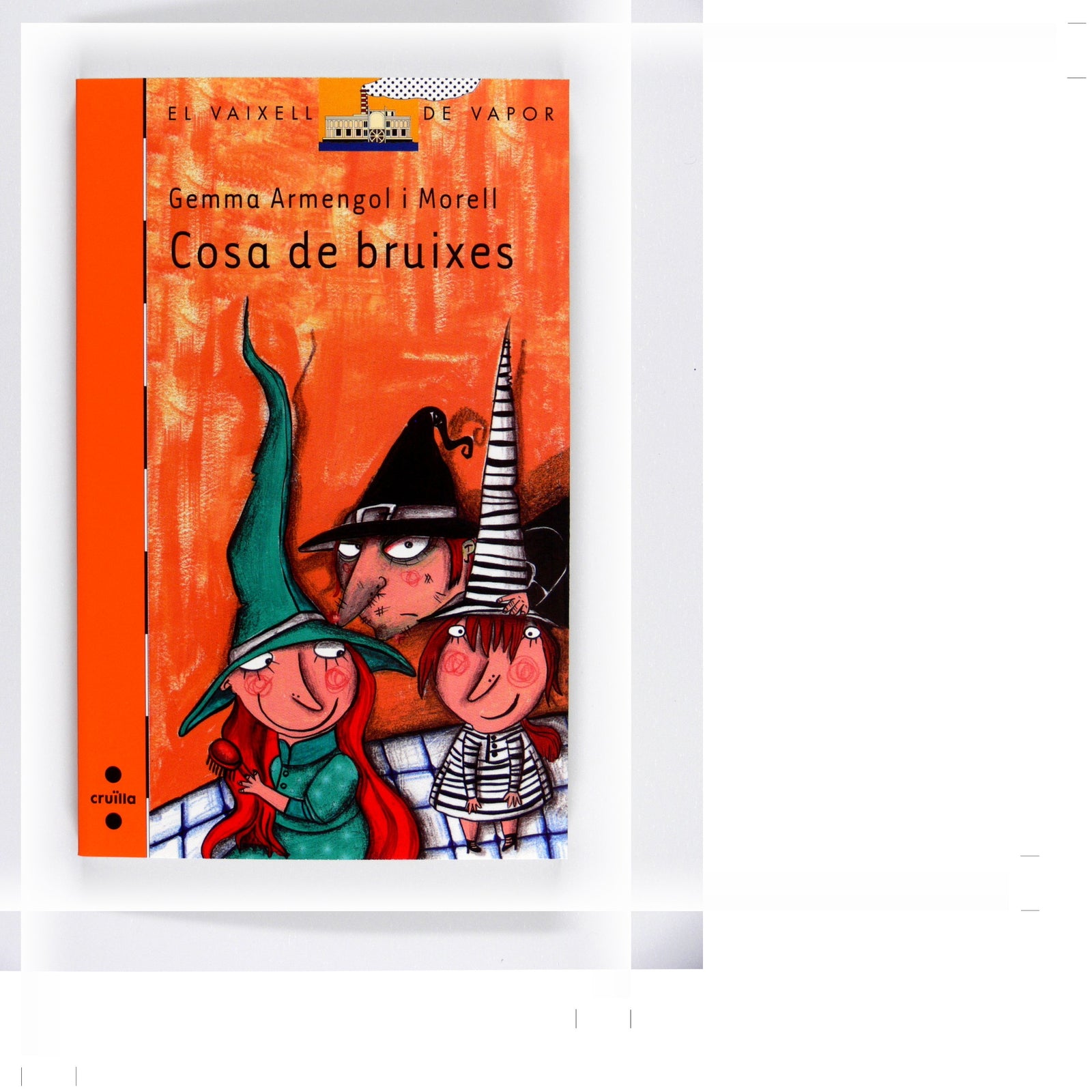 Cosa de bruixes: 180 (El Barco de Vapor Naranja)