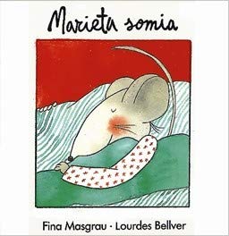 Marieta somia: 5 (La rata Marieta)