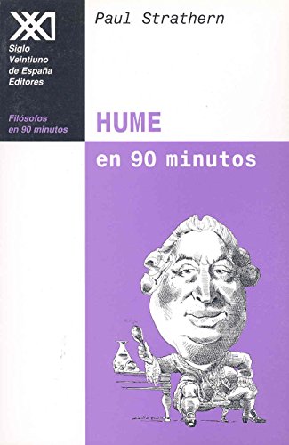 Hume en 90 minutos: (1711-1776) (Filósofos en 90 minutos)