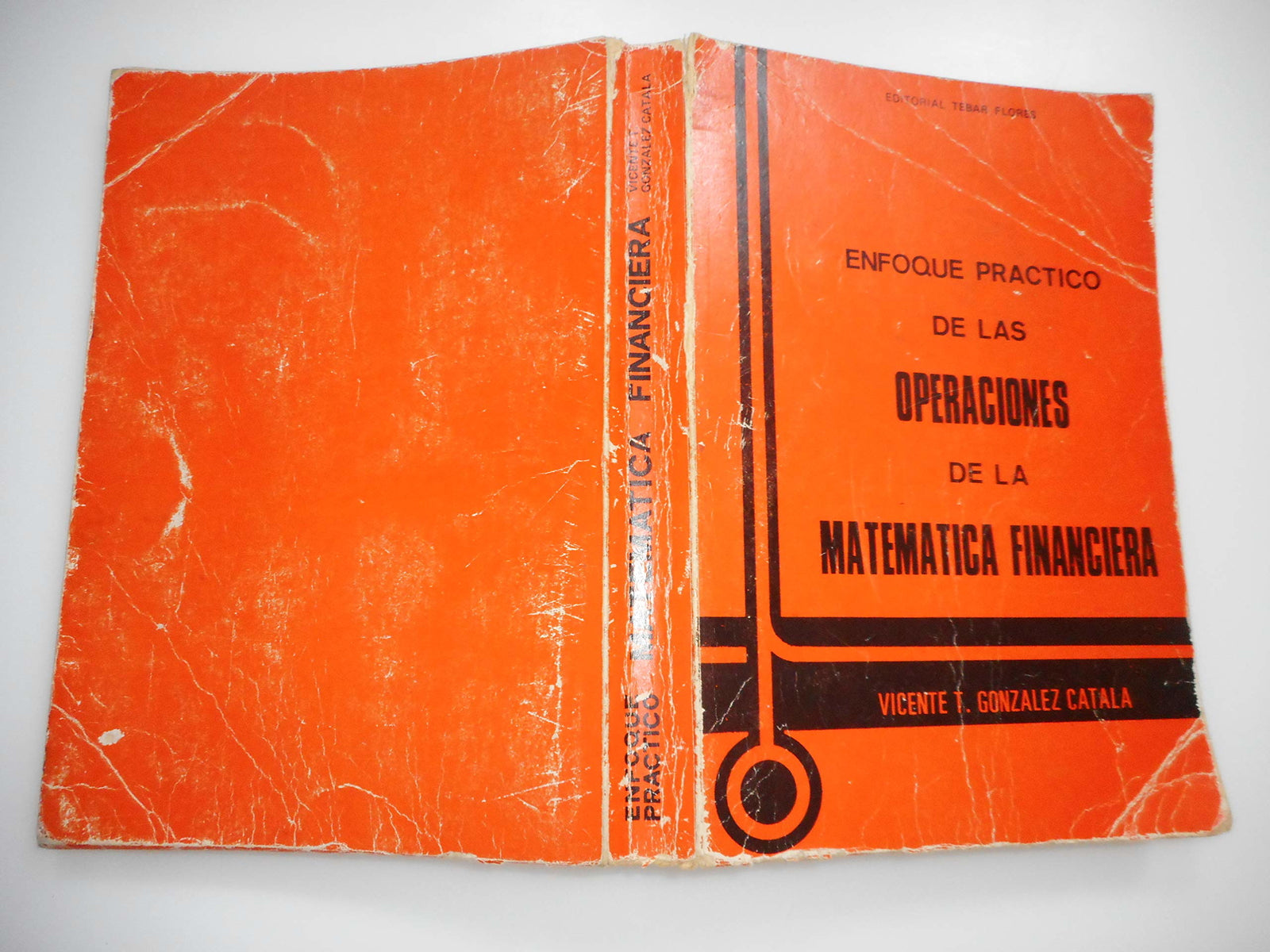 ENFOQUE PRACTICO DE LAS OPERACIONES DE LA MATEMATICA FINANC (SIN COLECCION)