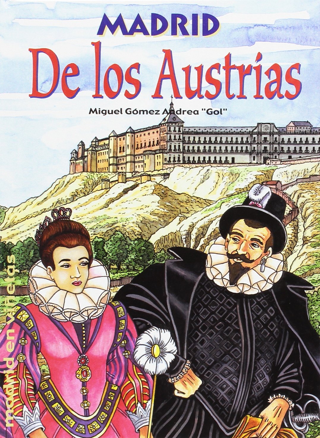 Madrid de los Austrias
