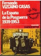 La España de la posguerra, 19391953 (Colección Panorama)