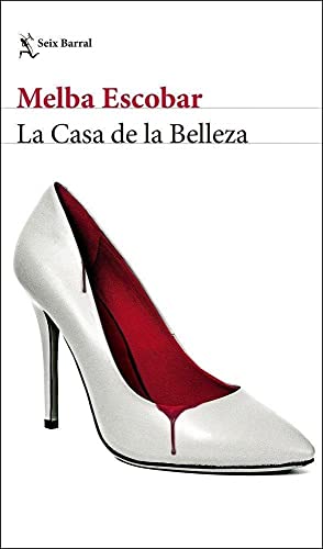 La Casa de la Belleza (Biblioteca Breve)
