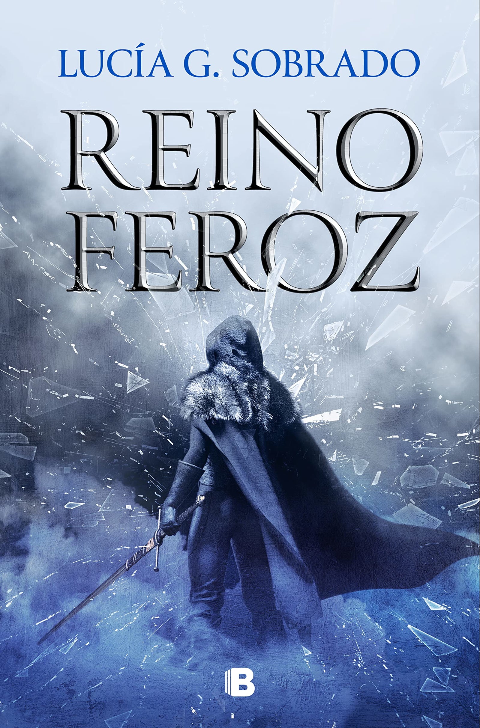 Reino feroz (Bilogía Bruma Roja 2): #Romantasy #Fantasy (Ediciones B)