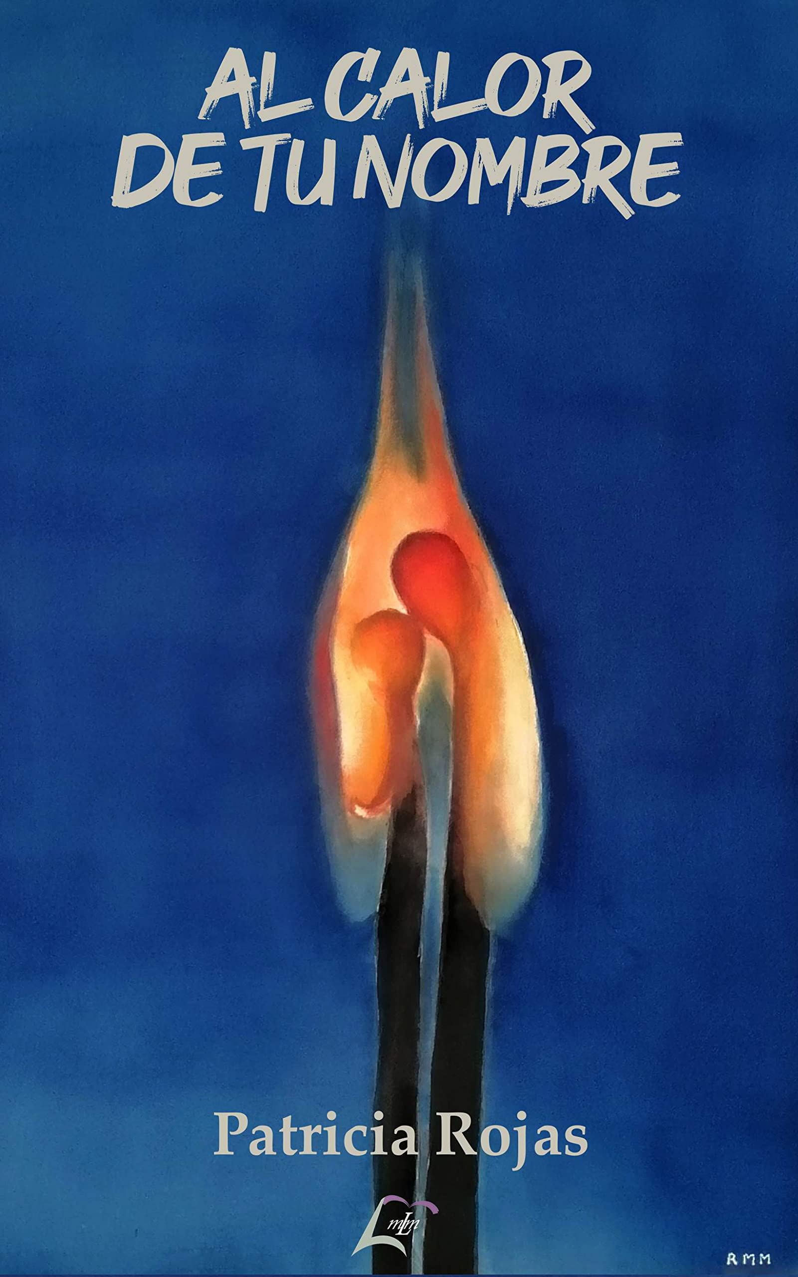 Al calor de tu nombre (SIN COLECCION)
