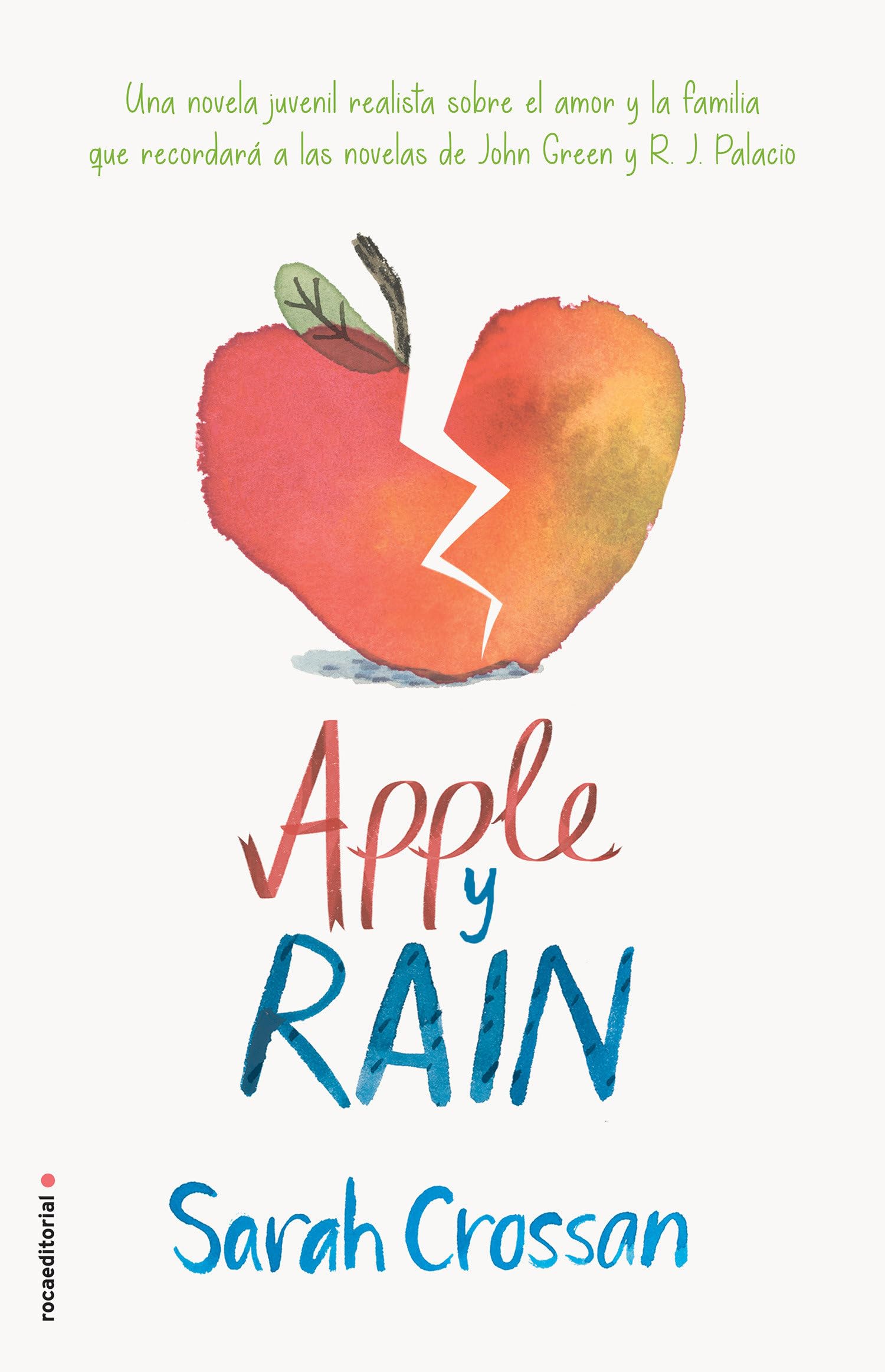 Apple y Rain (Roca Infantil y Juvenil)
