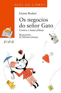 Os negocios do señor Gato (Cuentos, Mitos Y Libros-Regalo - Sopa De Libros (Edición En Gallego))