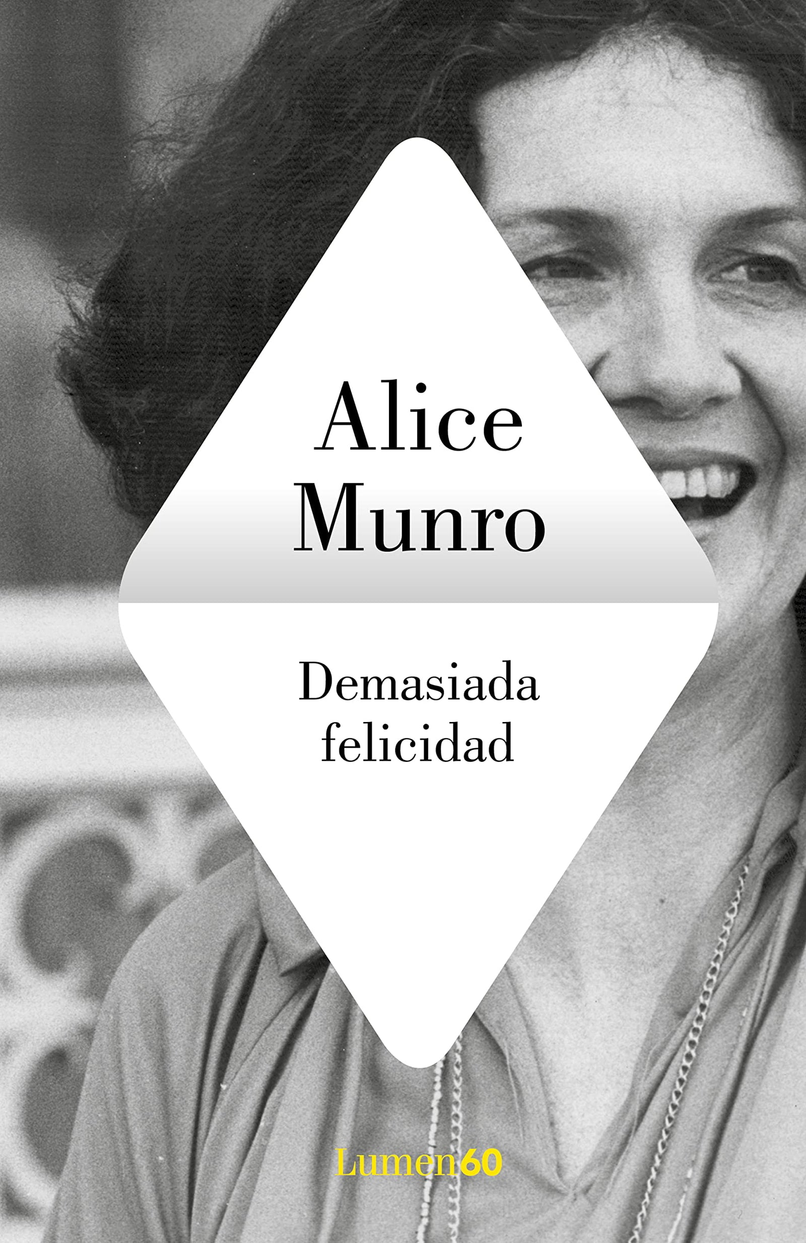 Demasiada felicidad (Narrativa)