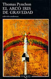 El arco iris de gravedad: 494 (Andanzas)