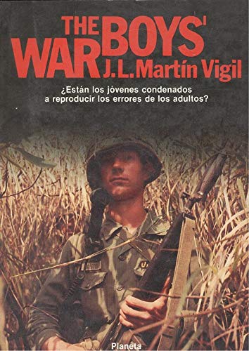 LA Guerra De Los Chicos/the Boys' War
