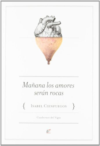 Mañana Los Amores Serán Rocas (Inicia)