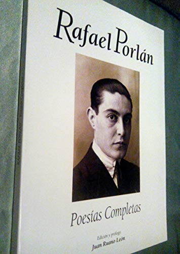 POESIA COMPLETA RAFAEL PORLAN