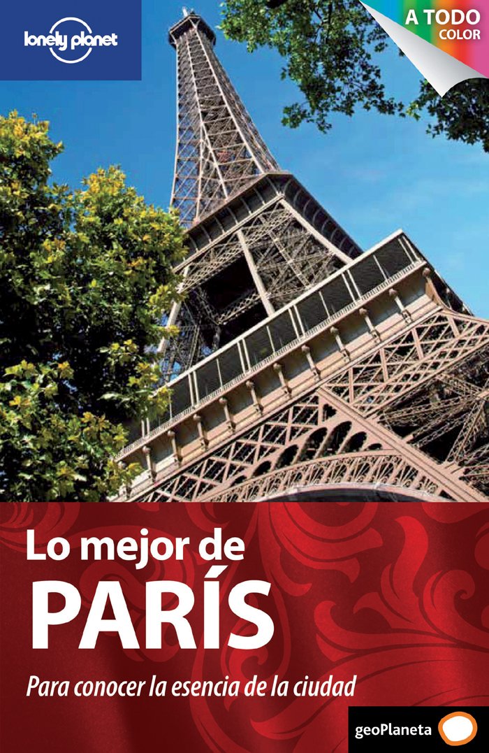 Lo mejor de París 1 (Guías Lo mejor de Ciudad Lonely Planet)
