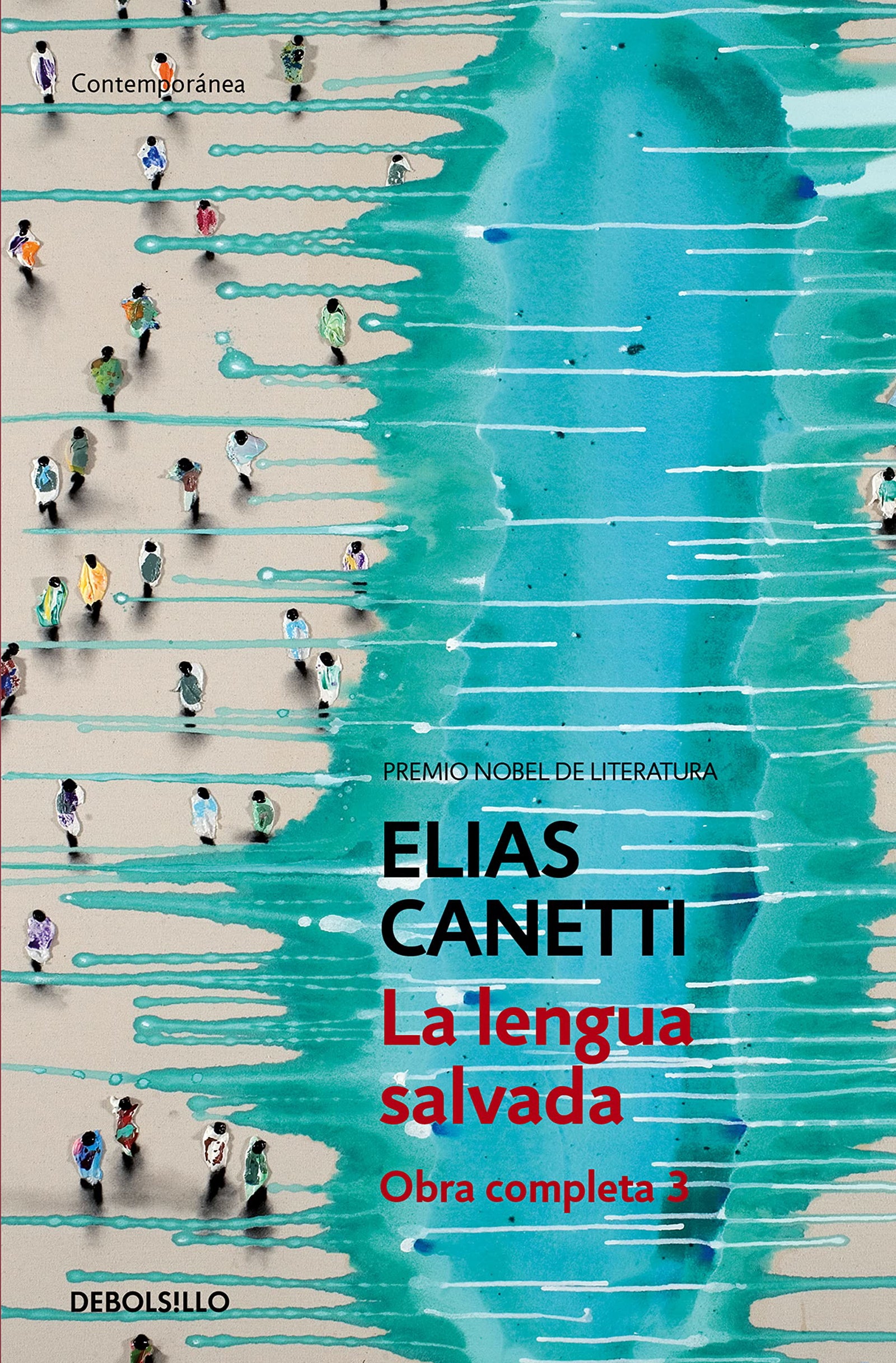 La lengua salvada (Obra completa Canetti 3) (Contemporánea)