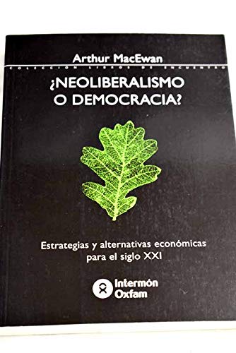 Neoliberalismo o democracia?