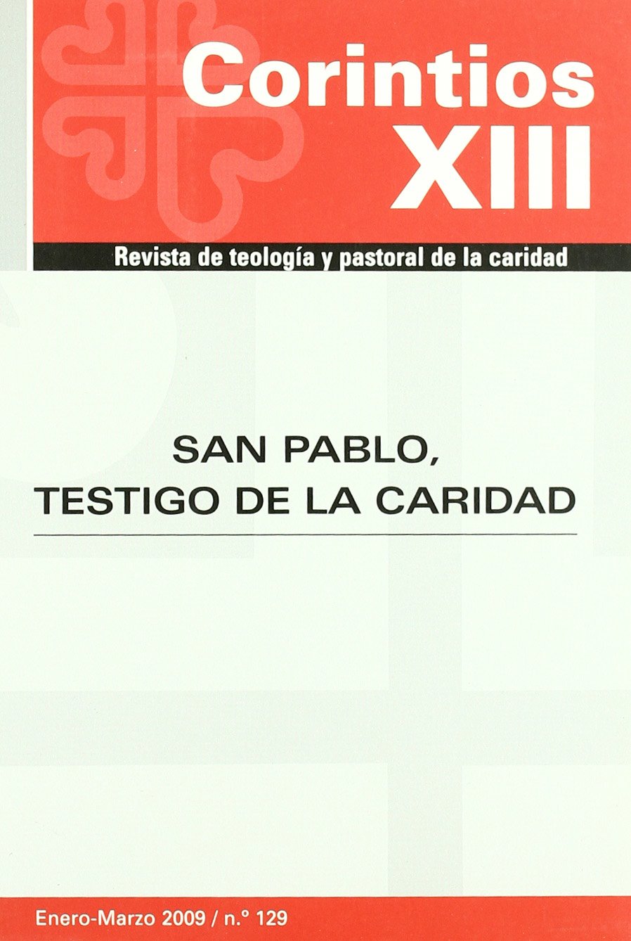 San Pablo, testigo de la caridad (Corintios XIII)