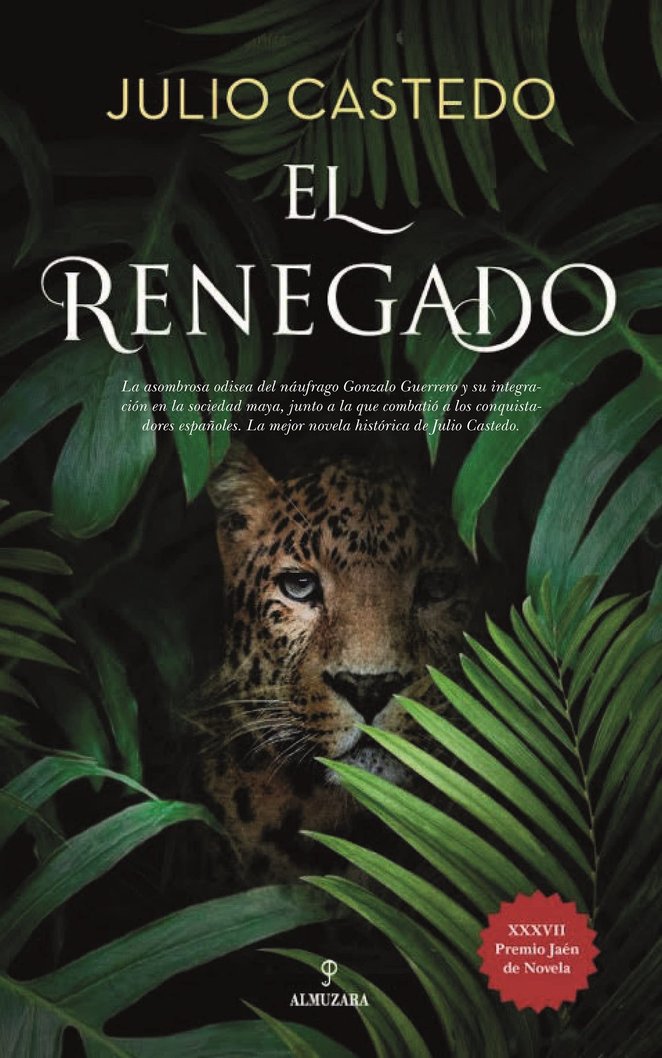 El renegado (Novela Histórica)