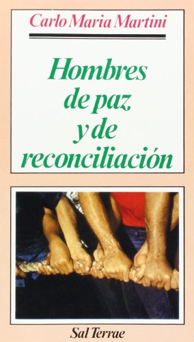 Hombres de paz y de reconciliación: 36 (Servidores y Testigos)
