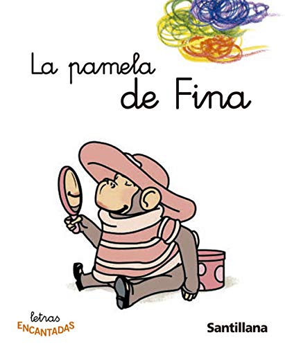 La Pamela de Fina Letras Encantadas (EDUCACION INFANTIL)