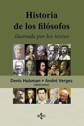 Historia de los filósofos ilustrada por los textos (Filosofía - Filosofía y Ensayo)