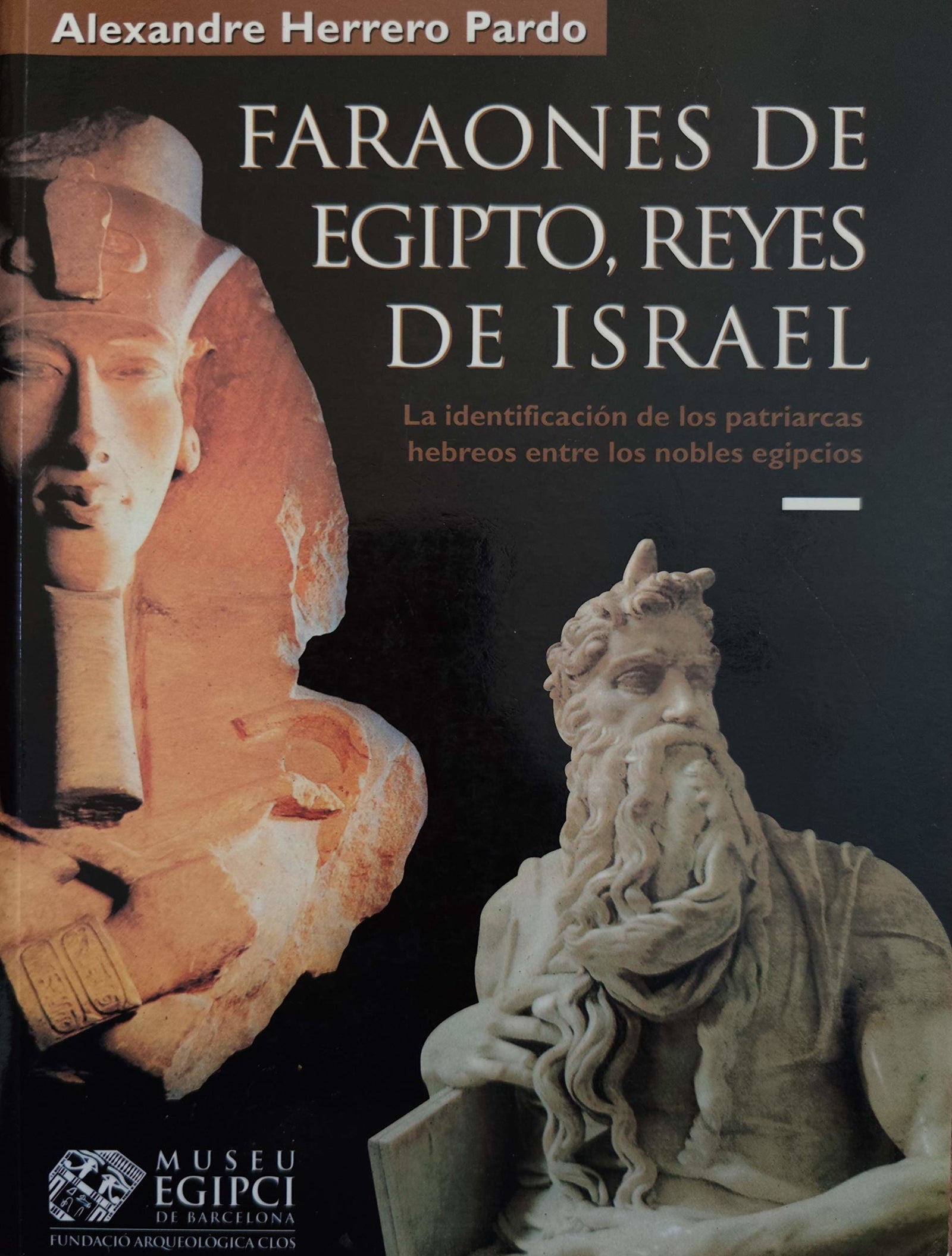 FARAONES DE EGIPTO REYES DE ISRAEL