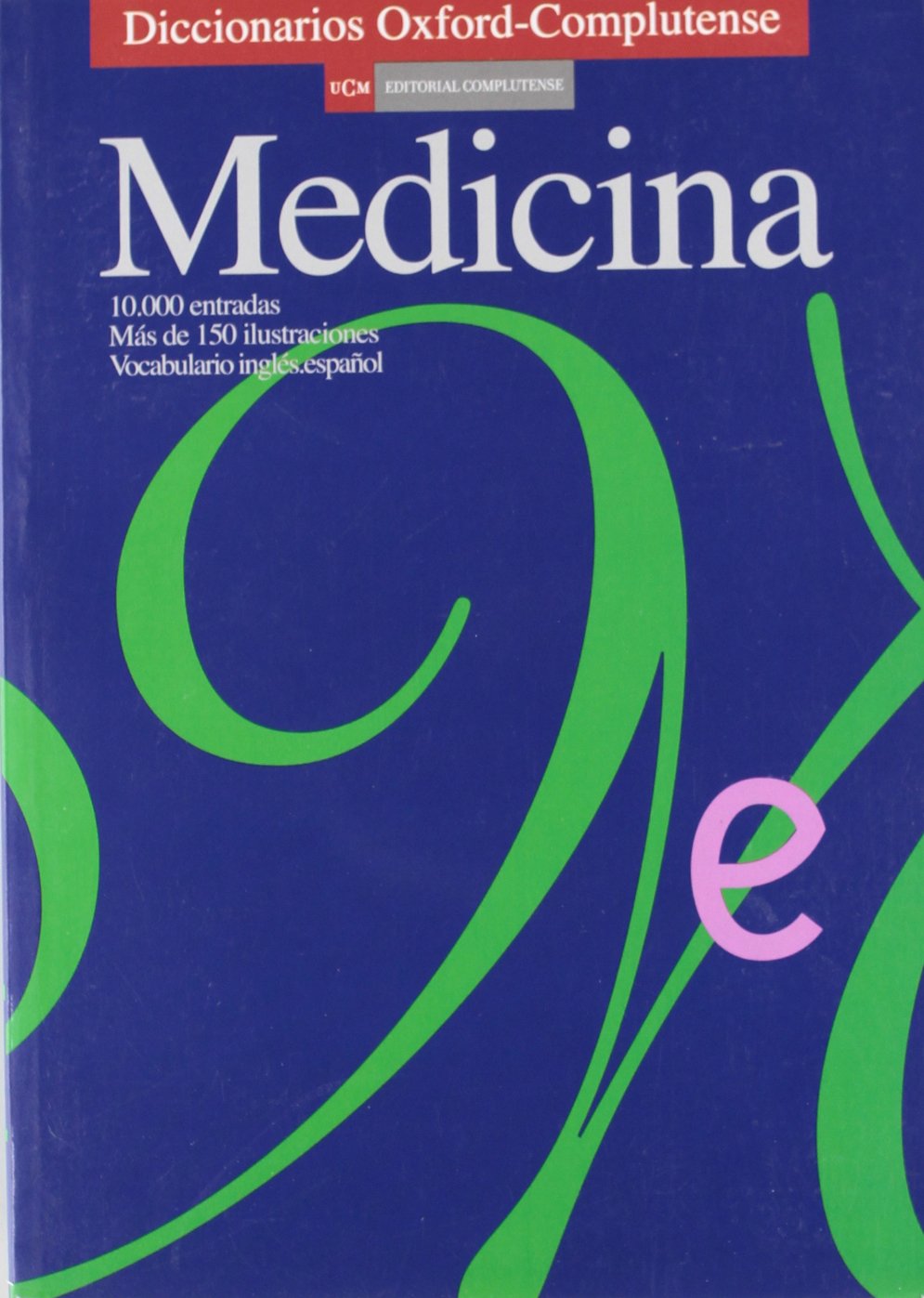 DICCIONARIO DE MEDICINA (SIN COLECCION)